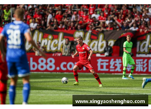 乐投Letou勒沃库森3-1法兰克福：七连胜再创佳绩，维尔茨助攻双响显领袖风范